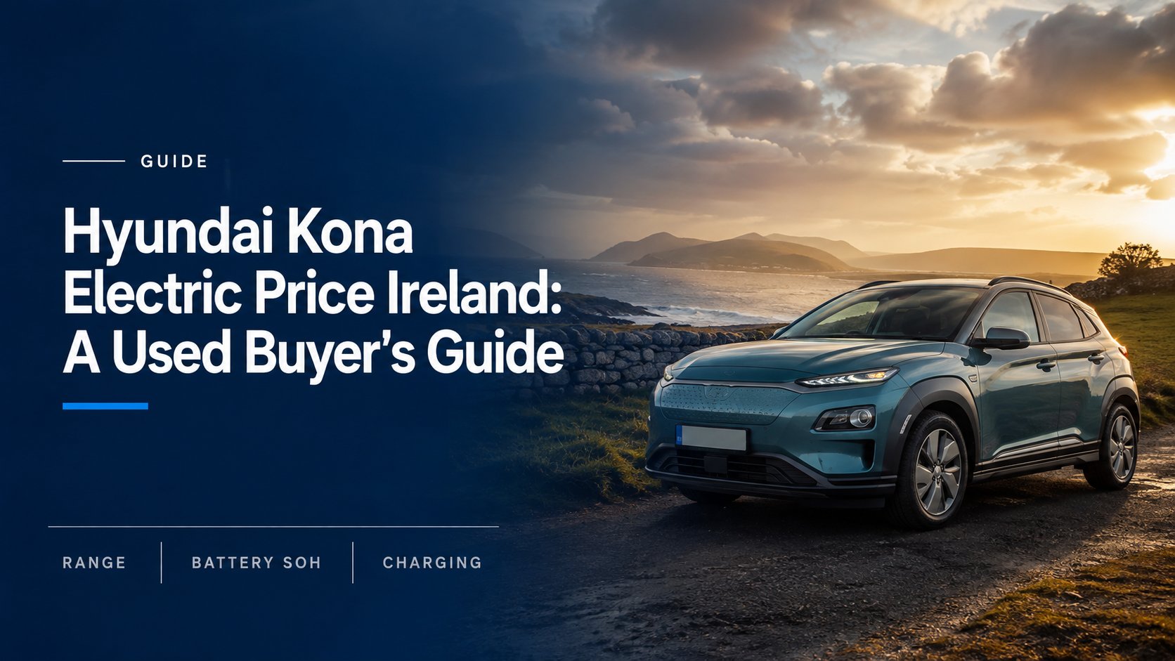 Hyundai Kona Electric Price Ireland: A Used Buyer's Guide